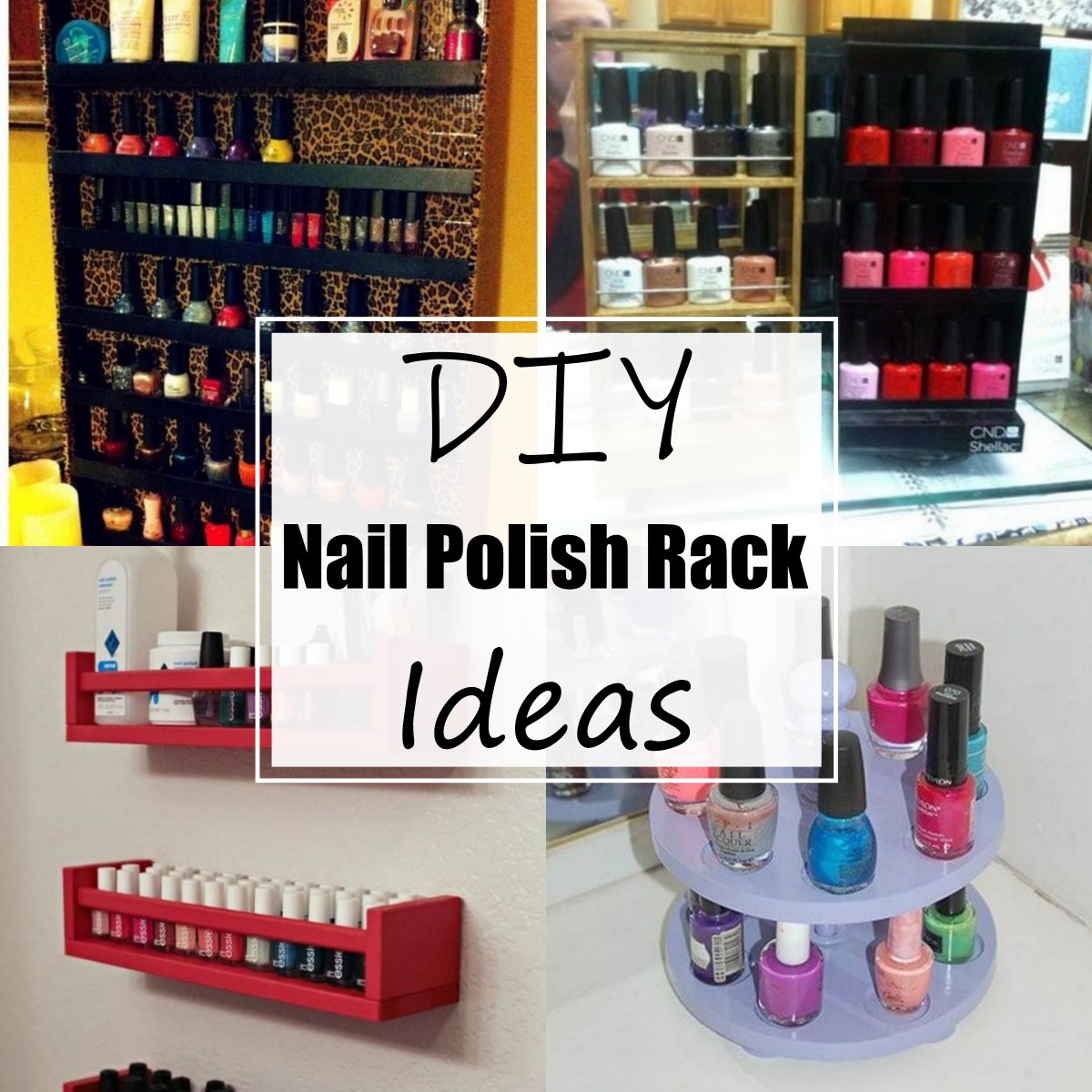 26 DIY Nail Polish Rack Ideas For Makeup Room - All Sands