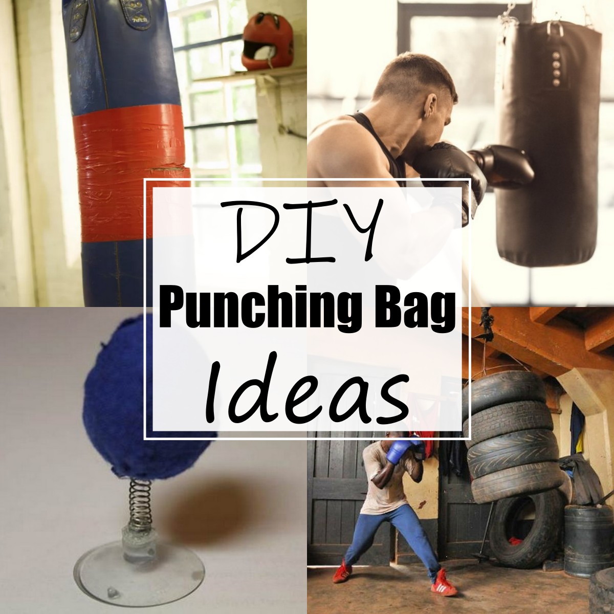 18 DIY Punching Bag Ideas For Boxing Ideas All Sands   DIY Punching Bag Ideas 