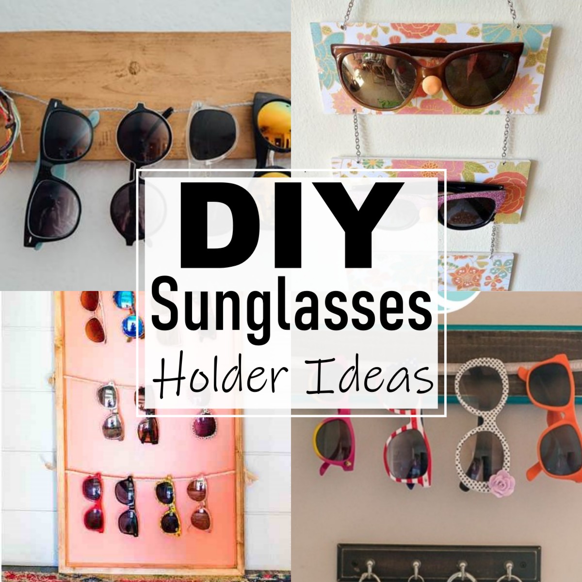 25 Diy Sunglasses Holder Ideas For Everyone All Sands